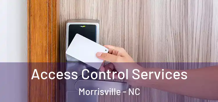  Access Control Services Morrisville - NC