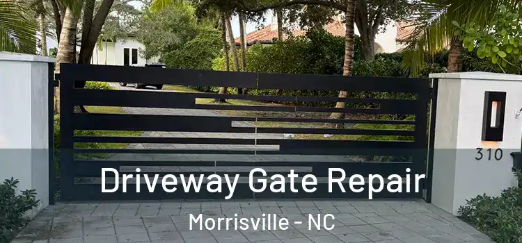  Driveway Gate Repair Morrisville - NC