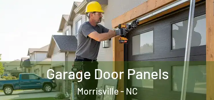  Garage Door Panels Morrisville - NC